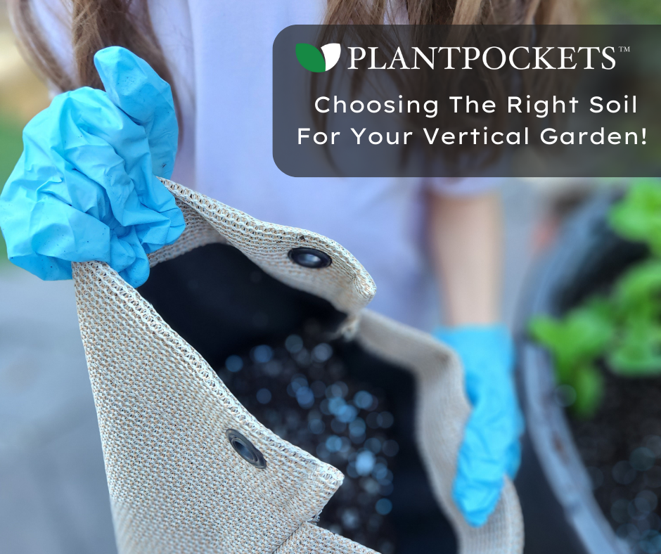 Choosing The Right Soil For Your Vertical Garden